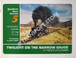 Twilight on the Narrow Gauge - Rio Grande Scenes of the Fifties by KRAMER, Frederick A.